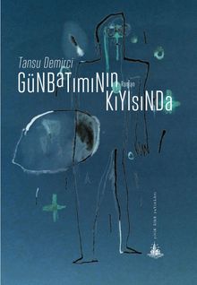 Günbatımının Kıyısında - Tansu Demirci PDF İndir