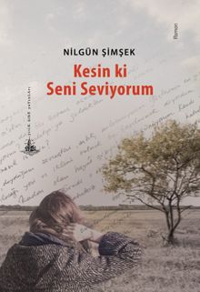 Kesin ki Seni Seviyorum - Nilgün Şimşek
