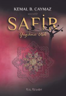 Safir Yegane Aşk - Kemal B. Caymaz PDF İndir