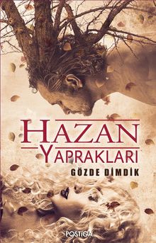 Hazan Yaprakları - Gözde Dimdik PDF İndir