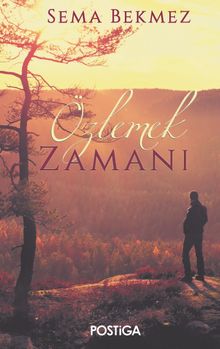 Özlemek Zamanı - Sema Bekmez PDF İndir