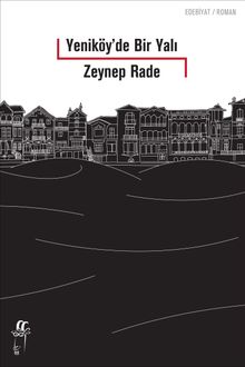 Yeniköy'de Bir Yalı - Zeynep Rade PDF İndir