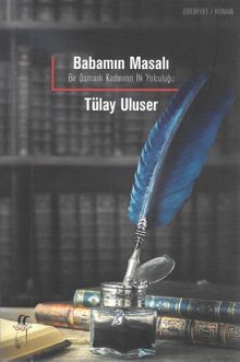 Babamın Masalı - Tülay Uluser PDF İndir