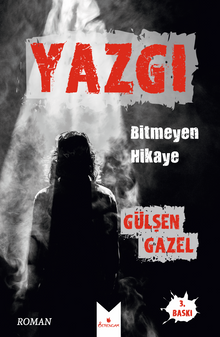 Yazgı  Bitmeyen Hikaye - Gülşen Gazel PDF İndir