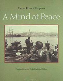A Mind at Peace - Ahmet Hamdi Tanpınar