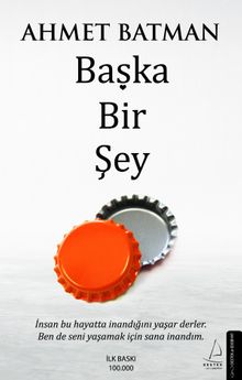 Başka Bir Şey - Ahmet Batman PDF İndir
