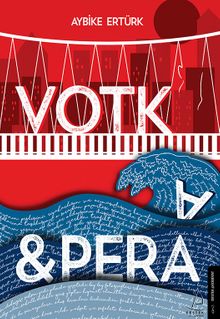 Votka - Pera - Aybike Ertürk PDF İndir