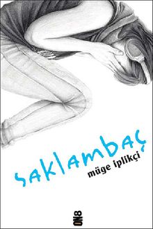 Saklambaç - Müge İplikçi PDF İndir