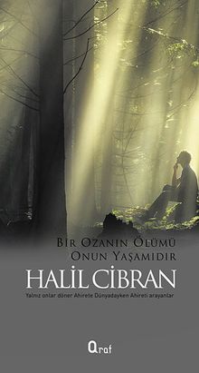 Bir Ozanın Ölümü Onun Yaşamıdır - Halil Cibran PDF İndir