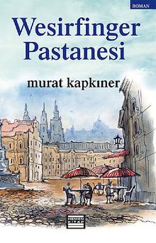 Wesirfinger Pastanesi - Murat Kapkıner PDF İndir