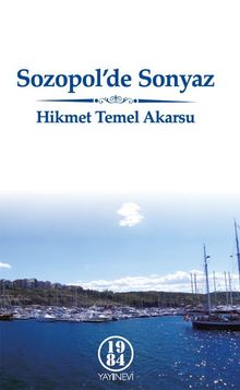 Sozopol'de Sonyaz - Hikmet Temel Akarsu PDF İndir