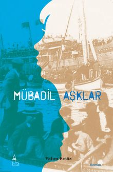Mübadil Aşklar - Yalım Ersöz PDF İndir