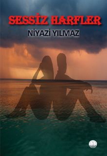 Sessiz Harfler - Niyazi Yılmaz PDF İndir
