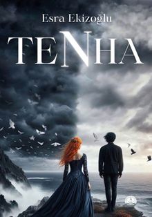 Tenha - Esra Ekizoğlu PDF İndir