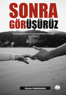 Sonra Görüşürüz - Gözde Kabasakal PDF İndir