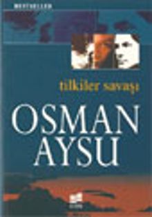 Tilkiler Savaşı - Osman Aysu