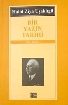 Bir Yazın Tarihi - Halid Ziya Uşaklıgil PDF İndir