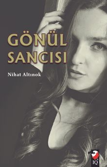 Gönül Sancısı - Nihat Altınok PDF İndir
