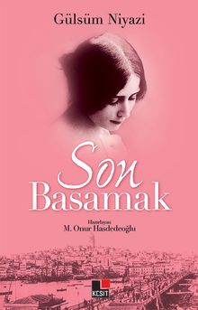 Son Basamak - Gülsüm Niyazi PDF İndir