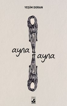 Ayna Ayna - Yeşim Doran PDF İndir