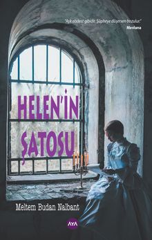 Helen'in Şatosu - Meltem Budan Nalbant PDF İndir