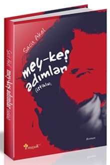 Mey-keş Adımlar (İstiklal) - Sacit Akel PDF İndir