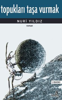 Topukları Taşa Vurmak - Nuri Yıldız PDF İndir