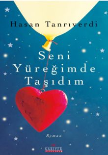 Seni Yüreğimde Taşıdım - Hasan Tanrıverdi PDF İndir