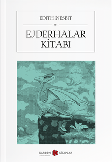 Ejderhalar Kitabı - Edith Nesbit PDF İndir