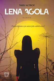 Lena Agola - Tansu Altınok PDF İndir