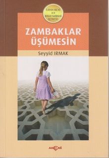 Zambaklar Üşümesin - Seyyid Irmak PDF İndir