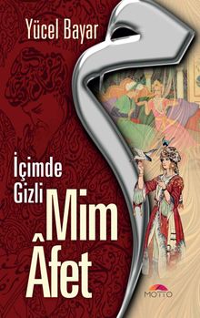 Mim Afet  İçimde Gizli - Yücel Bayar PDF İndir
