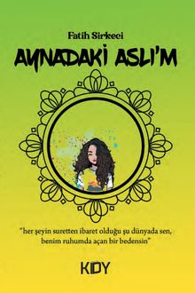 Aynadaki Aslı'm - Fatih Sirkeci PDF İndir