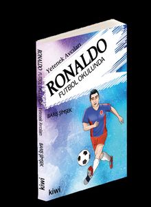Ronaldo Futbol Okulunda - Barış Şimşek PDF İndir