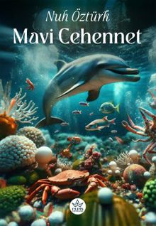 Mavi Cehennet - Nuh Öztürk PDF İndir