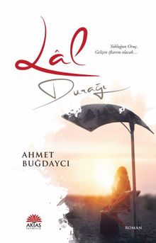 Lal Durağı - Ahmet Buğdaycı PDF İndir