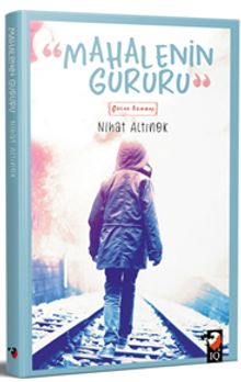 Mahallenin Gururu - Nihat Altınok PDF İndir