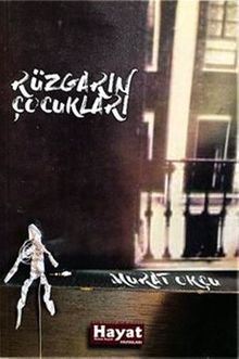 Rüzgarın Çocukları - Murat Okçu PDF İndir