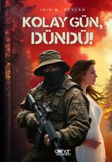 Kolay Gün, Dündü! - Işın M. Ceylan PDF İndir