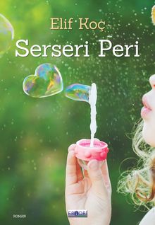 Serseri Peri - Elif Koç PDF İndir