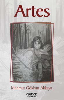 Artes - Mahmut Gökhan Akkaya PDF İndir