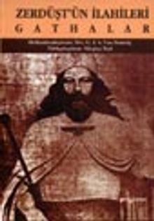 Zerdüşt'ün İlahileri Gathalar - PERİ YAYINLARI PDF İndir
