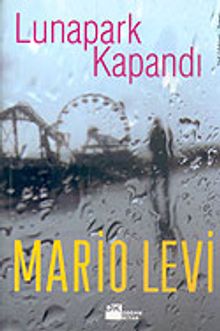 Lunapark Kapandı - Mario Levi PDF İndir