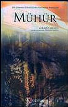 Mühür  Bir Osmanlı Efendisinin Fantastik Hayalleri - Ali Aziz Efendi PDF İndir