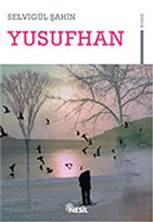 Yusufhan - Selvigül Şahin PDF İndir