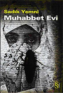 Muhabbet Evi - Sadık Yemni PDF İndir
