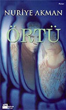 Örtü - Nuriye Akman PDF İndir