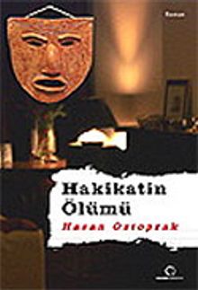 Hakikatin Ölümü - Hasan Öztoprak PDF İndir
