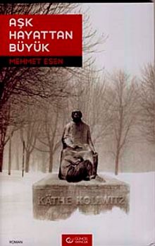 Aşk Hayattan Büyük PDF İndir