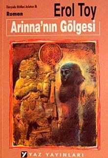 Arinna'nın Gölgesi - Erol Toy